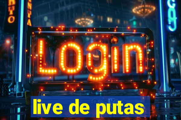 live de putas